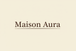 Maison Aura - Home